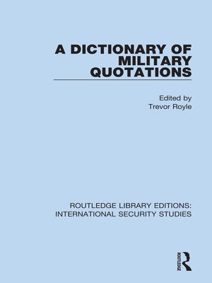 cover image of A Dictionary of Military Quotations